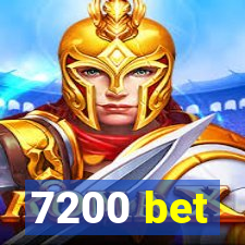 7200 bet